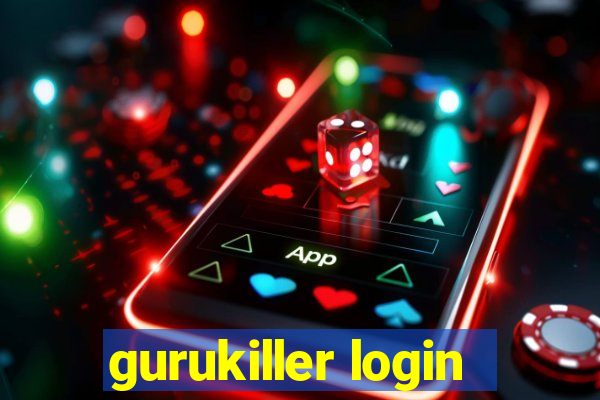 gurukiller login